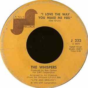 Download The Whispers - I Love The Way You Make Me Feel / Feel Like Comin' Home
