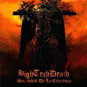 Download HighTechDeath - Absurdidad De La Existencia