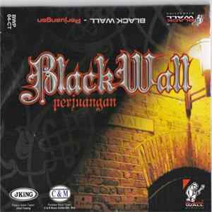 Download Black Wall - Perjuangan