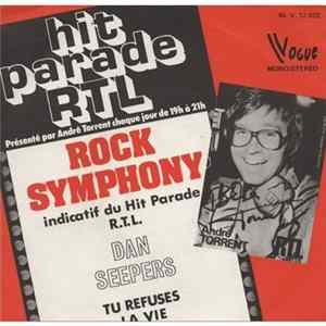 Download Dan Seepers - Rock Symphony / Tu Refuses La Vie