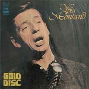 Download Yves Montand - Gold Disc (Le Paris D'Yves Montand)