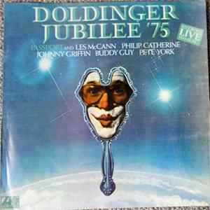 Download Passport And Les McCann, Philip Catherine, Johnny Griffin, Buddy Guy, Pete York - Doldinger Jubilee '75