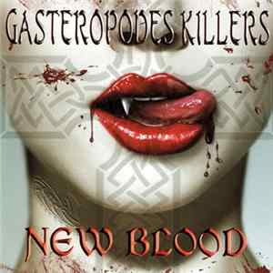 Download Gastéropodes Killers - New Blood
