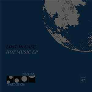 Download Lost In Case - Hot Music EP