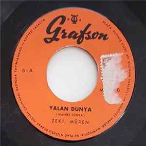 Download Zeki Müren - Yalan Dünya / Deva Bulmayacak Mı