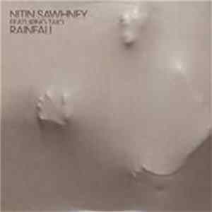 Download Nitin Sawhney - Rainfall
