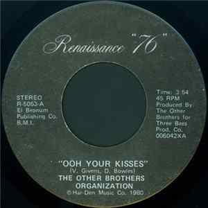 Download The Other Brothers Organization - Ooh Your Kisses / Heading Up