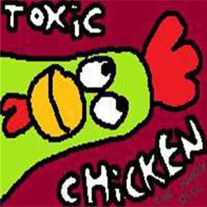 Download Toxic Chicken - The Moody Disc