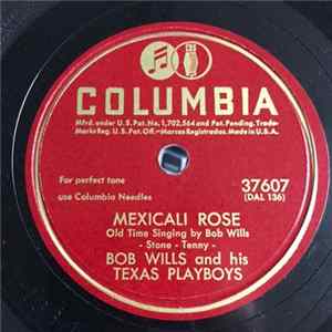 Download Bob Wills And His Texas Playboys - Good Old Oklahoma / Mexicali Rose