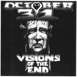 Download October 31 - Visions Of The End