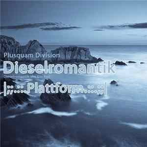 Download Dieselromantik - |;;.::.Plattform.::.;;|