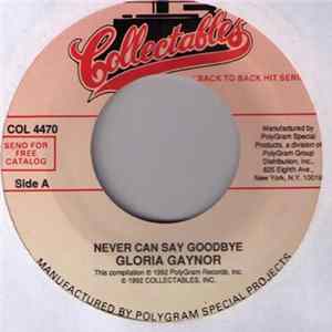 Download Gloria Gaynor - Never Can Say Goodbye / Honeybee
