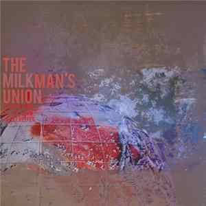 Download The Milkman's Union Featuring Lady Lamb The Beekeeper - Texas Hold Me