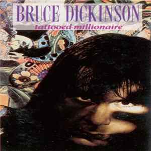 Download Bruce Dickinson - Tattooed Millionaire