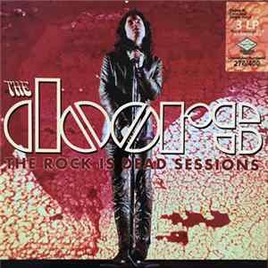 Download The Doors - The Rock Is Dead Sessions