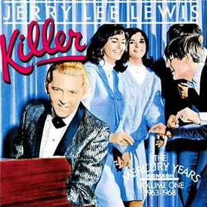 Download Jerry Lee Lewis - Killer : The Mercury Years Volume One 1963-1968