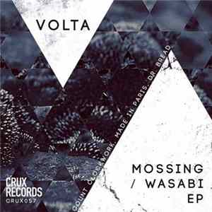 Download Volta - Mossing / Wasabi EP