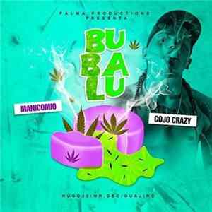 Download Cojo Crazy - Bubalu