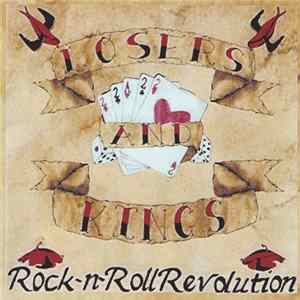 Download Losers And Kings - Rock-N-Roll Revolution