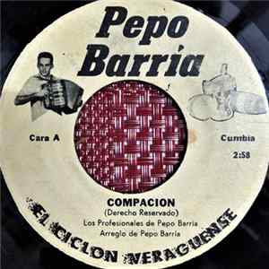 Download Conjunto Los Profesionales De Pepo Barria - Lamento Naufrago / Compasion
