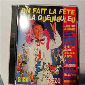 Download Bézu - On Fait la Fete A La Queuleuleu