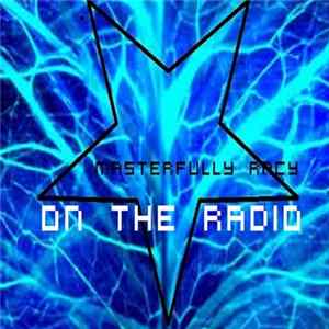 Download Masterfully Racy - On The Radio