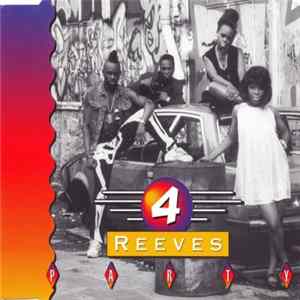 Download 4 Reeves - Party