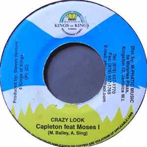 Download Capleton feat. Moses I / Iley Dread - Crazy Look / Hot
