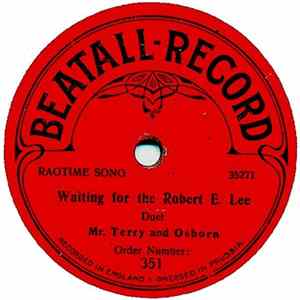 Download Mr. Terry And Osborn - Waiting For The Robert E. Lee / Hitchy Koo