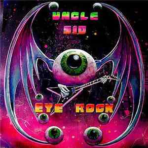 Download Uncle Sid - Eye Rock