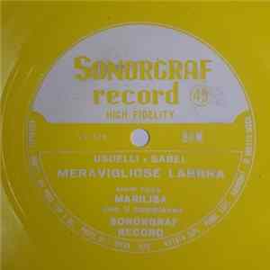 Download Marilisa Con Il Complesso Sonorgraf Record - Meravigliose Labbra