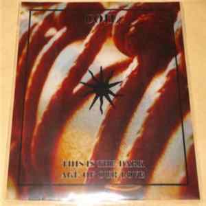 Download Coil - This Is The Dark Age Of Our Love