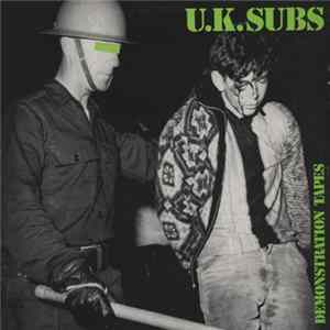 Download U.K. Subs - Demonstration Tapes