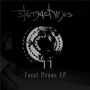 Download Starmachines - Fatal Drone EP