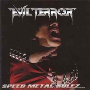 Download Evilterror - Speed Metal Rulez...