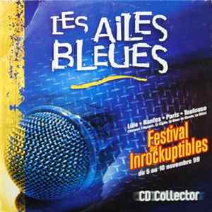 Download Various - Les Ailes Bleues - Festival Des Inrockuptibles