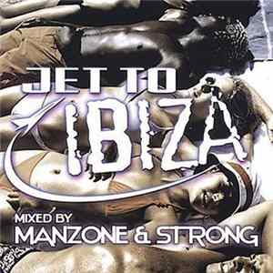Download Manzone & Strong - Jet To Ibiza
