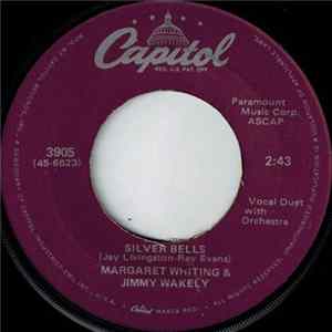 Download Margaret Whiting And Jimmy Wakely - Silver Bells / Christmas Candy