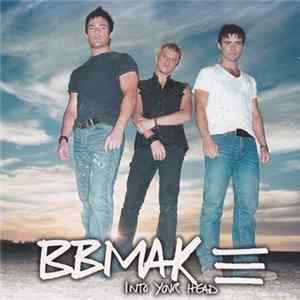 Download BBMak - Into Your Head