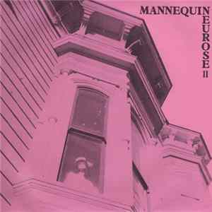 Download Mannequin Neurose - Mannequin Neurose II