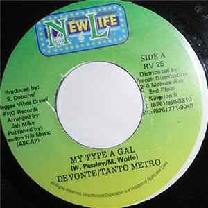 Download Devonte / Tanto Metro - My Type A Gal