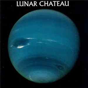 Download Lunar Chateau - Lunar Chateau