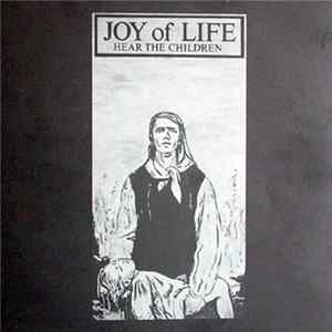 Download Joy Of Life - Hear The Children