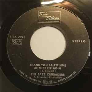 Download The Jazz Crusaders - Thank You Falettinme Be Mice Elf Agin