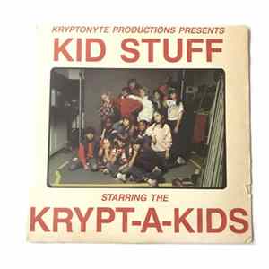 Download Krypt-A-Kids - Kryptonyte Productions Presents Kid Stuff