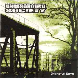 Download Underground Society - Dreadful Days