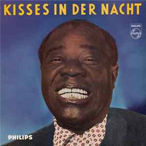 Download Louis Armstrong - Kisses In Der Nacht