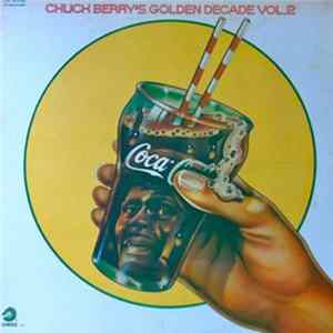 Download Chuck Berry - Chuck Berry's Golden Decade Vol.2