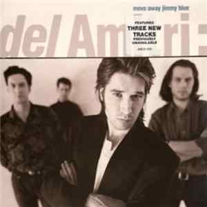 Download Del Amitri - Move Away Jimmy Blue
