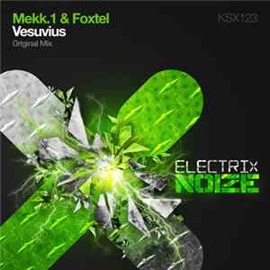 Download Mekk.1 & Foxtel - Vesuvius